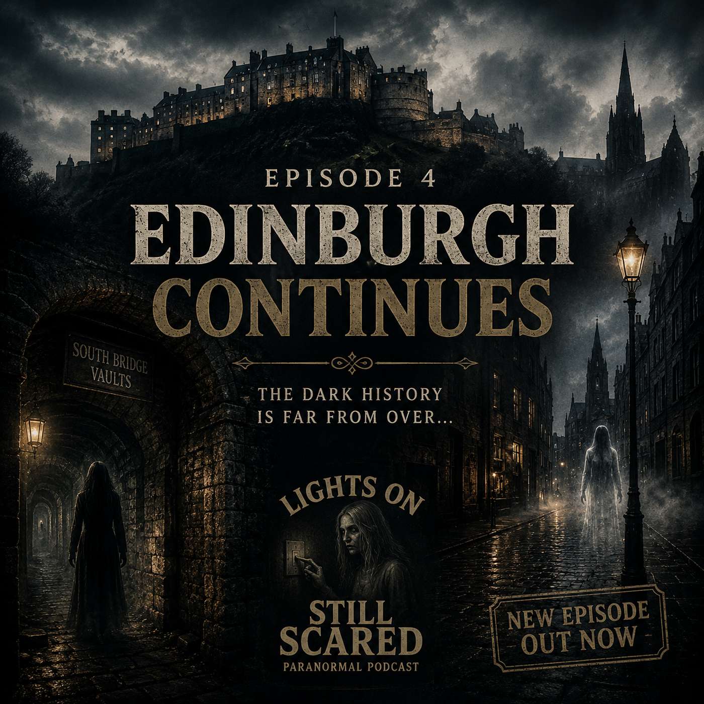 Episode 4 More Haunted Tales From Edinburgh episode artwork