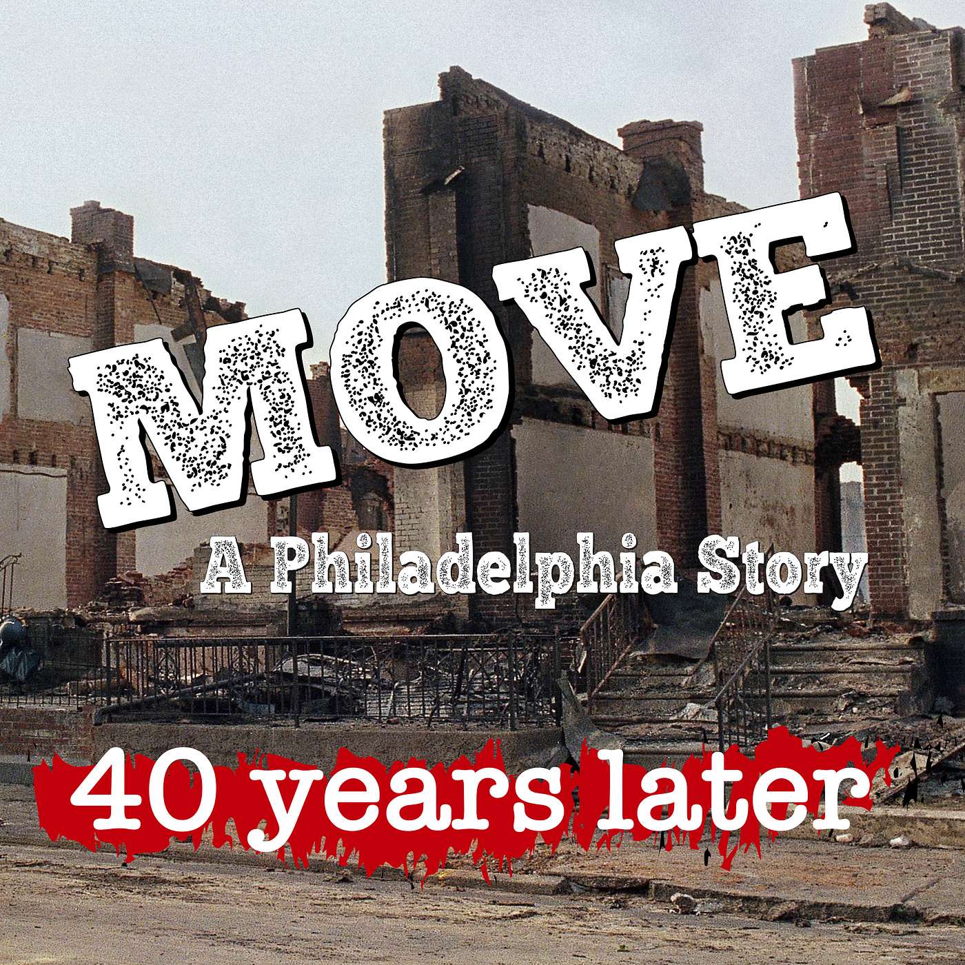 MOVE: 40 Years Later episode artwork