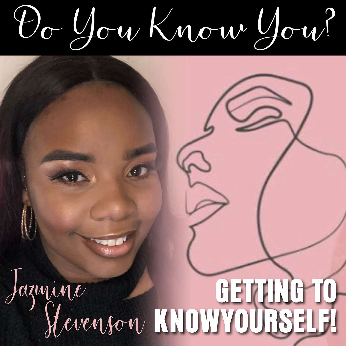 Do You Know You? episode artwork